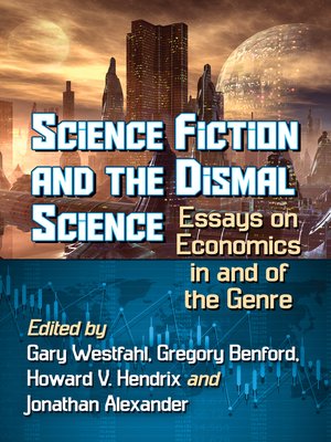 cover image of Science Fiction and the Dismal Science